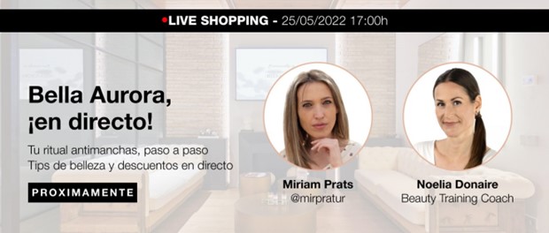 Bella Aurora estrena su primer Live Shopping