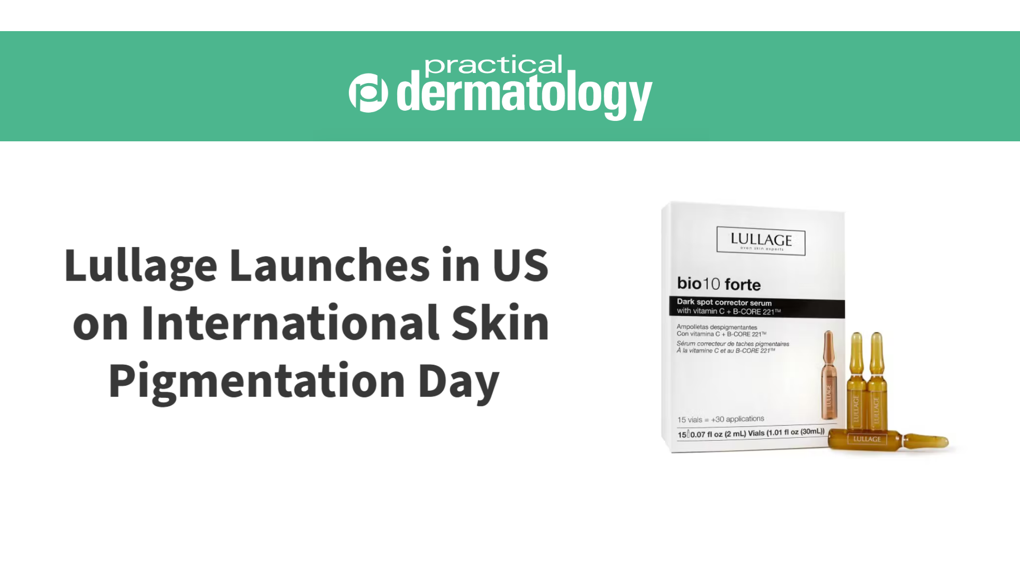 The American magazine Practical Dermatology discusses Skin Pigmentation Day